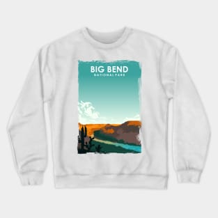 Big Bend National Park Travel Poster Crewneck Sweatshirt